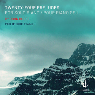 the album cover for Burge / Chiu - Twenty-Four Preludes