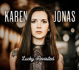 Karen Jonas- Lucky Revisited