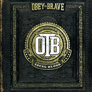 Obey the Brave- Young Blood