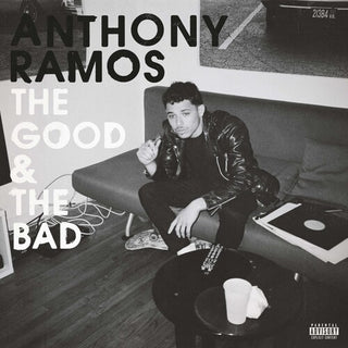 Anthony Ramos- The Good & The Bad