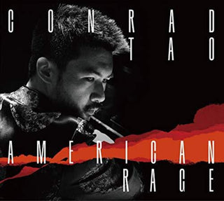 the album cover for Conrad Tao - American Rage [Digipak]