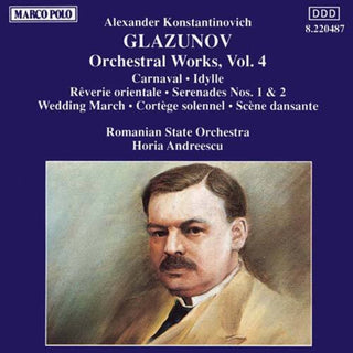 the album cover for A. GLAZUNOV - Orchestral Works-Vol. 4
