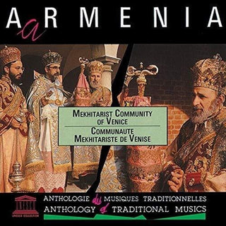 the album cover for Choir of the Mekhitarist Community of San Lazzaro - Armenia: Liturgical Chants-Mekhitarist Community