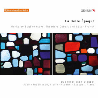 the album cover for Dubois / Duo Ingolfsson-Stoupel / Stoupel - Belle Epoque
