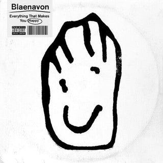 Blaenavon- Everything That Makes You Happy