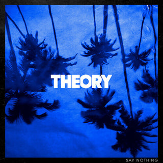 Theory of a Deadman- Say Nothing