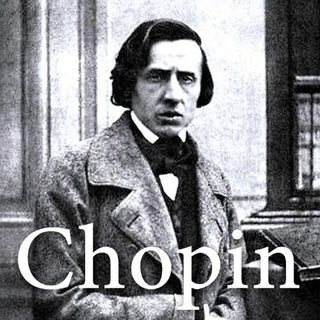 Frederic Chopin- Masterpieces Of
