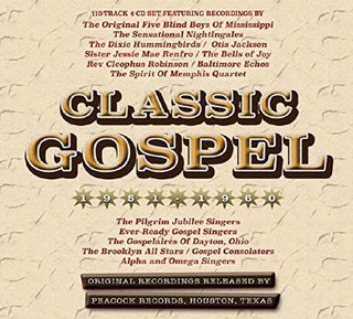 the album cover for Classic Gospel 1951-60 / Various - Classic Gospel 1951-60 / Various Artists