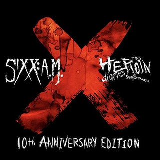 Sixx:a.M.- The Heroin Diaries Soundtrack: 10Th Anniversary Edition