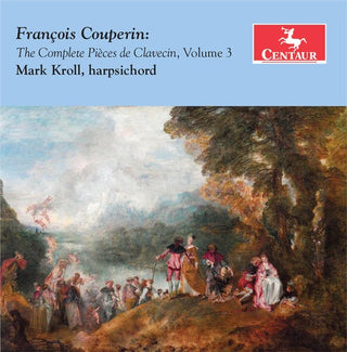 the album cover for Couperin / Kroll - Complete Pieces de Clavecin Volume 3