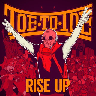 Toe To Toe- Rise Up (lim Orange Vinyl)