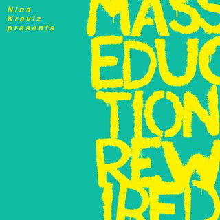St Vincent- Nina Kraviz Presents Masseduction Rewired