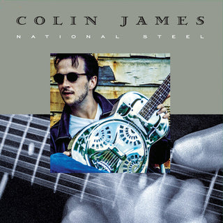 Colin James- National Steel