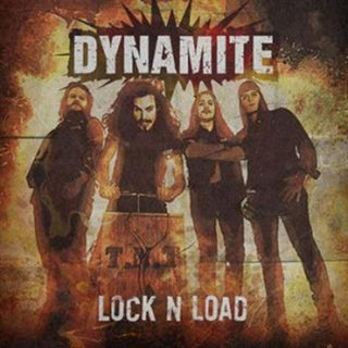 Dynamite- Lock & Load