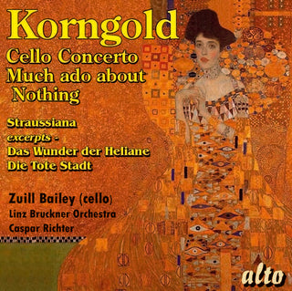 the album cover for Linz Bruckner Orchestra / Caspar Richter - Korngold: Cello Concerto Much Ado About Nothing Suite Straussiana & Mo
