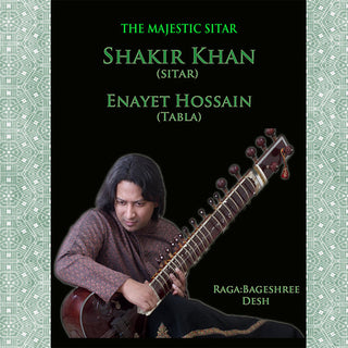 the album cover for Shakir Khan / Hossain,Enayet - Majestic Sitar