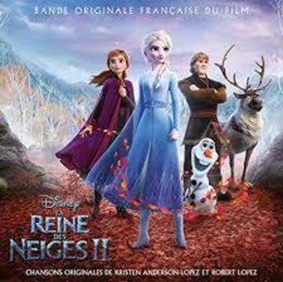 the album cover for La Reine Des Neiges II / O.S.T. - La Reine Des Neiges Ii (Original Soundtrack)