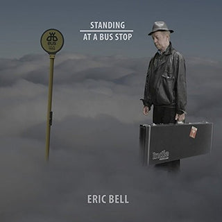 the album cover for Eric Bell - Standing At A Bus Stop