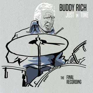 Buddy Rich- Just In Time - The Final Recording (Vinyl)