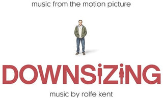 the album cover for Downsizing [Movie] - Downsizing (Music From the Motion Picture)