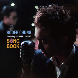 the album cover for Roger Chung - Song Book (Mqa-cd)