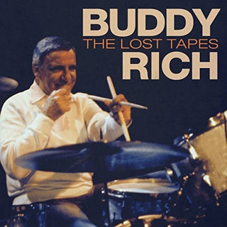 the album cover for Buddy Rich - The Lost Tapes [LP]