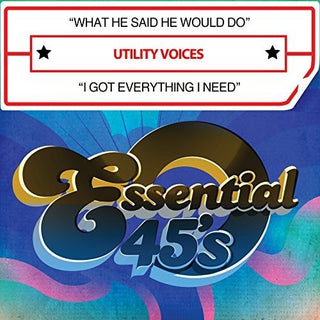 the album cover for Utility Voices - What He Said He Would Do / I Got Everything I Need (Digital 45)