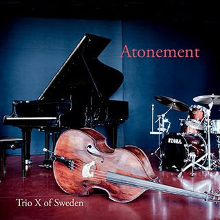 the album cover for Trio X of Sweden - Antonement