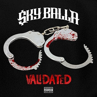 the album cover for Sky Balla - Validated [Digipak]