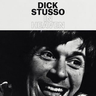 Dick Stusso- In Heaven