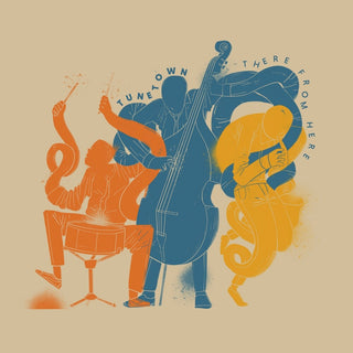 the album cover for Tunetown - There From Here [Digipak]