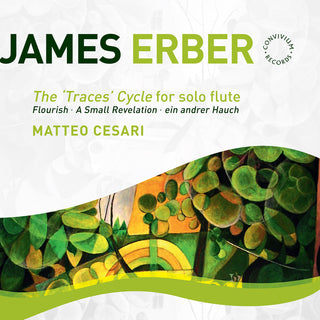 the album cover for Erber / Cesari - Traces Cycle For Solo Flute