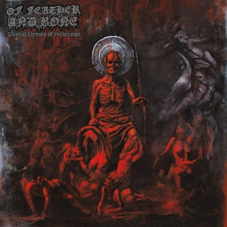 the album cover for Of Feather & Bone - Bestial Hymns Of Perversion