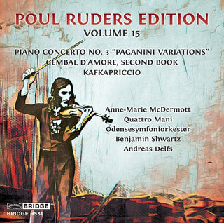 the album cover for Ruders / Mcdermott / Delfs - Poul Ruders Edition 15