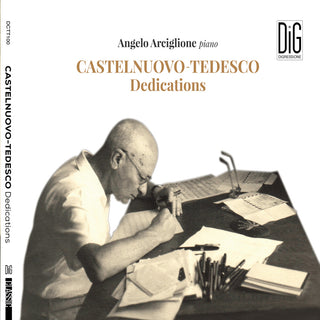 the album cover for Castelnuovo-Tedesco / Arciglione - Dedications
