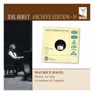 the album cover for Ravel - Idil Biret Archive 19