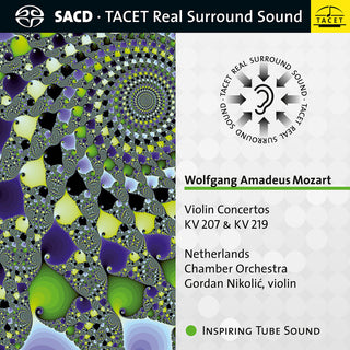 the album cover for Mozart / Netherlands Chamber Orchestra / Nikolic - Violin Concertos 207 & 219