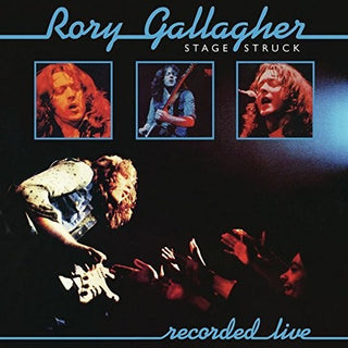 the album cover for Rory Gallagher - Stage Struck (Bonus Tracks) [Import]