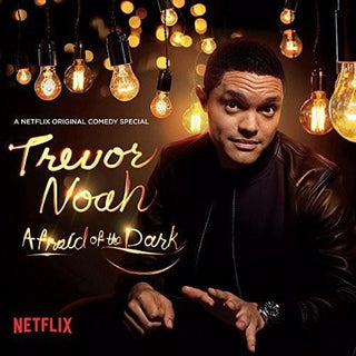 Trevor Noah- Afraid Of The Dark (Vinyl)