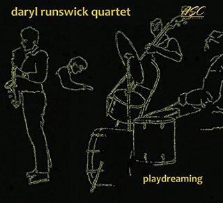 the album cover for Daryl Runswick Quartet - Playdreaming