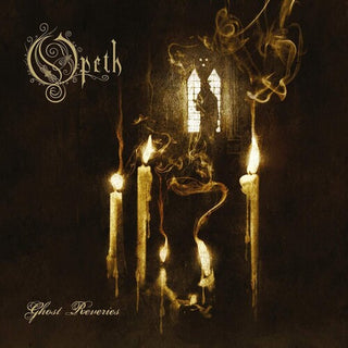 Opeth- Ghost Reveries