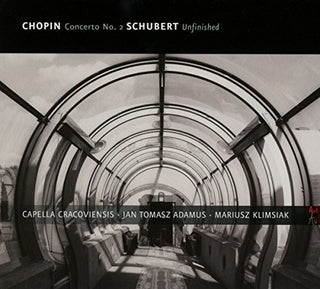 the album cover for Chopin / Klimsiak / Adamus - Piano Concerto 2 & Unfinished Symphony