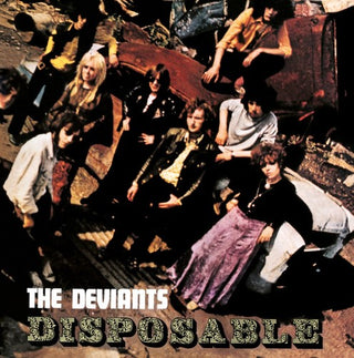 The Deviants- Disposable