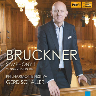 the album cover for Bruckner / Philharmonie Festiva / Schaller - Symphony 1