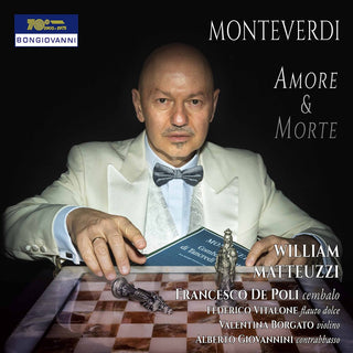 the album cover for Monteverdi / Matteuzzi / Giovannini - Amore & Morte