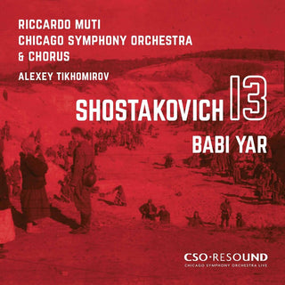 the album cover for Shostakovich / Muti / Chicago Symphony Orch - Symphony 13