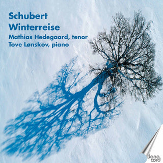 the album cover for Schubert / Hedegaard / Lonskov - Winterreise