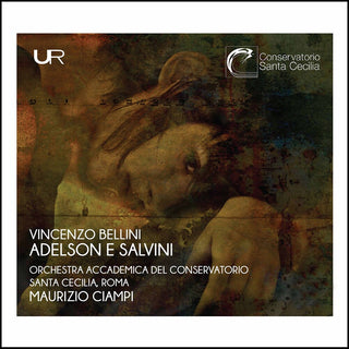 the album cover for Bellini / Orchestra Santa Cecilia / Ciampi - Adelson E Salvini