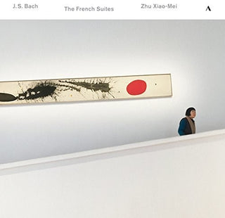 the album cover for J Bach S / Zhu - French Suites