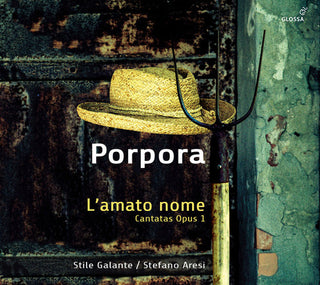 the album cover for Porpora / Metastasio / Aresi - L'amato Nome